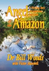 Angel of the Amazon