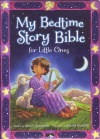 My Bedtime Story Bible for Little Ones (Board Book)