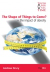 The Shape of Things to Come 