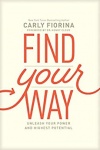 Find Your Way: Unleash Your Power and Highest Potential