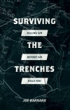 Surviving the Trenches - Killing Sin Before Sin Kills You