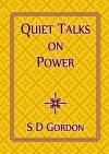Quiet Talks on Power