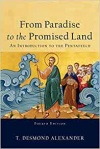 From Paradise to the Promised Land: An Introduction to the Pentateuch