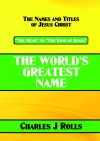 The World's Greatest Name - H to K 