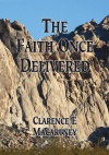 The Faith Once Delivered