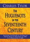 Huguenots of the Seventeenth Century