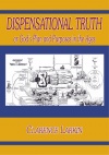 Dispensational Truth, Or God