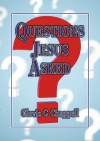 Questions Jesus Asked