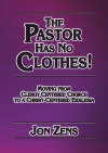 The Pastor Has No Clothes