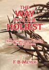The Way into the Holiest, Expositions of the Epistle to the Hebrews - CCS