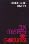 The Mystery of Godliness 