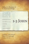 1-3 John - Exegetical Guide to the Greek New Testament - EGGNT