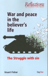 War and Peace in a Believer's life