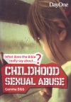 What the Bible really says about - Childhood Sexual Abuse