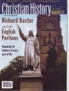 Christian History Magazine - Richard Baxter