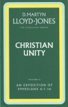 Christian Unity:  Ephesians 4:1-16