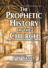 The Prophetic History of the Church