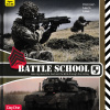 Battle School - Learning about Life, God and the Bible Through the Military