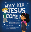 Why Did Jesus Come? (Pack of 10)