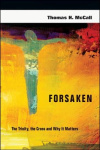 Forsaken - The Trinity, the Cross and Why It Matters