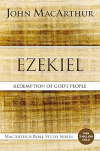 Ezekiel: Redemption for God's People - MacArthur Bible Studies