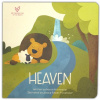 Heaven - Big Theology for Little Hearts