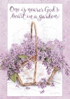 Card - Encouragement - One is Nearer God's Heart in the Garden