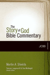 Job - The Story of God Bible Commentary