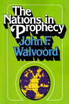 The Nations in Prophecy