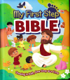 My First Step Bible Growing in Faith - One Story at a Time