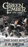 Green Ember The Lost Key -  Lost Tales Volume 1