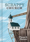 Scrappy Church - God's Not Done Yet