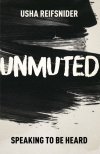 Unmuted, The Violence of Silence