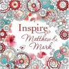 Inspire -  Matthew & Mark