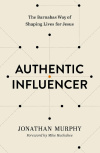 Authentic Influencer - The Barnabas Way of Shaping