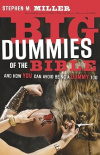 Big Dummies of the Bible -  And How You Can Avoid Being A Dummy Too