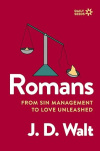 Romans -  From Sin Management to Love Unleashed -  Daily Seeds