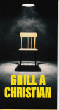 Tract - Grill a Christian (pack of 50)