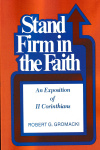 Stand Firm in the Faith - Exposition of 2 Corinthians 