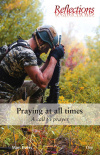 Praying at all times - A Call to Prayer