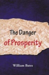 The Danger of Prosperity