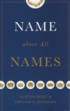 Name Above All Names