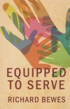 Equipped to Serve