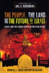The People, The Land and the Future of Israel