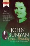 Grace Abounding to the Chief of Sinners, John Bunyan