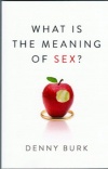 What is the Meaning of Sex?