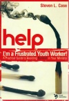 Help I'm a Frustrated Youth Worker! **