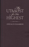 My Utmost for His Highest 