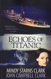 Echoes of Titanic