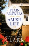 Plain Answers About the Amish Life